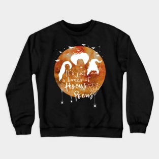 It's Just A Bunch Of Hocus Pocus - Halloween Hair Tshirt Crewneck Sweatshirt